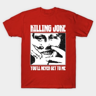 Killing Joke - YNGTM Fanmade T-Shirt